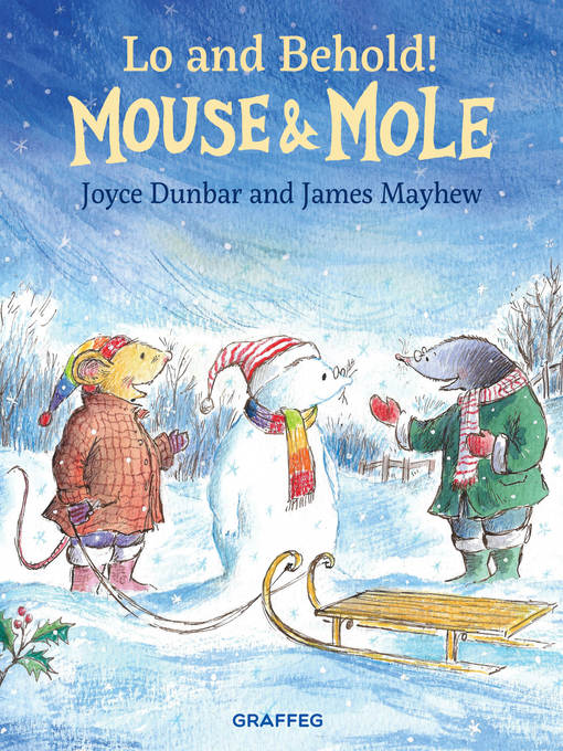 Title details for Lo and Behold! Mouse and Mole by Joyce Dunbar - Available